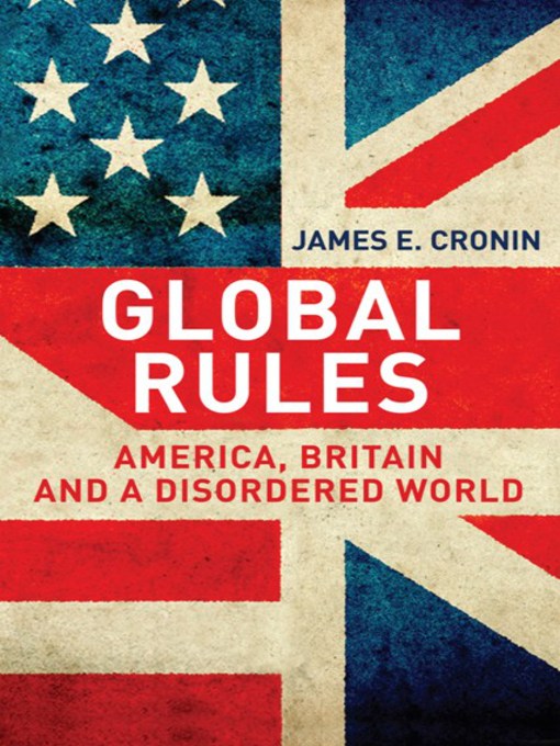 Title details for Global Rules by James E. Cronin - Available